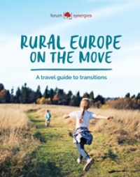»Podeželska Evropa na potezi - popotniški vodič za tranzicijo«