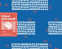 Etični potrošnik s podnaslovom Superpravično?