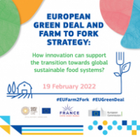 Konferenca: Evropski Zeleni Dogovor in strategija Od vil do vilic: kako lahko inovacije podpirajo prehod do trajnostnega svetovnega prehranskega sistema, 19.2.2022, Dubaj, ZAE