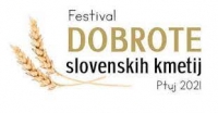Festival dobrote slovenskih kmetij, Ptuj, 3. - 5. 9. 2021